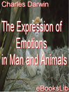 The Expression of Emotions in Man and Animals (eBook)